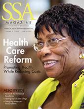 SSA magazine. Headline: Health Care Reform: Promoting Health While Reducing Costs