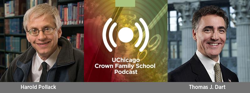Harold Pollack (l), Crown Family School Podcast logo w/soundwaves and Tom Dart (r)